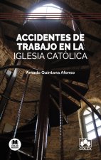 ACCIDENTES DE TRABAJO EN LA IGLESIA CATOLICA