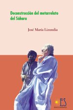 Deconstrucción del metarrelato del Sahara