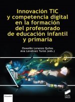 INNOVACION TIC Y COMPETENCIA DIGITAL EN LA FORMACION DEL PROFESOR