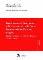 LIBROS NORTEAMERICANOS SOBRE LOS JUECES DE LA CORTE SUPREMA DE LOS ESTADOS UNIDO