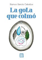LA GOTA QUE COLMO. RETRATOS SENSIBLES PARA PIELES DE GALLINA