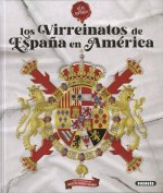 LOS VIRREINATOS DE ESPAÑA EN AMERICA