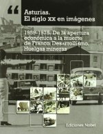 Nº6 ASTURIAS EL SIGLO XX EN IMAGENES 1959 1975