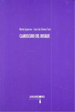 Claroscuro del bosque