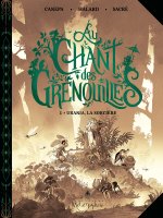 Au chant des grenouilles - Tome 1 - Edition spéciale sépia