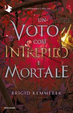 voto così intrepido e mortale. Cursebreakers