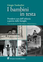 bambini in testa. Prendersi cura dell’infanzia a partire dalle famiglie