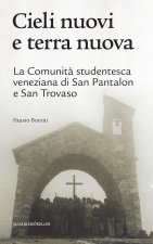 Cieli nuovi e terra nuova