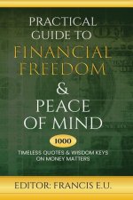 PRACTICAL GT FINANCIAL FREEDOM