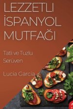 Lezzetli ?spanyol Mutfa??