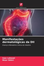 Manifestaç?es dermatológicas da DII