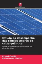 Estudo do desempenho das células solares de caixa quântica