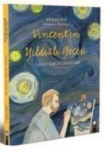 Vincentin Yildizli Gecesi - Sanat Tarihi Öyküleri