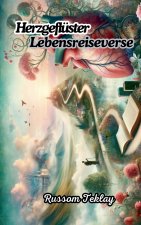Herzgeflüster  Lebensreiseverse