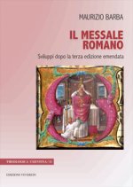 messale romano. Sviluppi dopo la terza edizione emendata