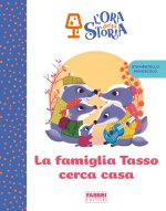 famiglia Tasso cerca casa. L'ora della storia