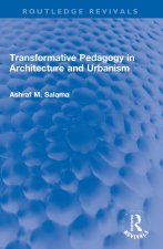 Transformative Pedagogy in Architecture and Urbanism
