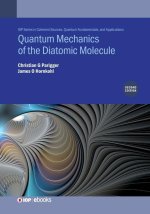 Quantum Mechanics of the Diatomic Molecule, Second Edition