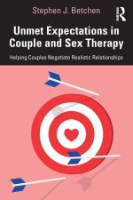 Unmet Expectations in Couple and Sex Therapy