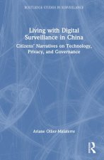 Living with Digital Surveillance in China