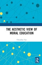 Aesthetic View of Moral Education