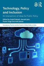 Technology, Policy and Inclusion