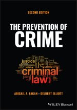 Prevention of Crime, 2nd Edition