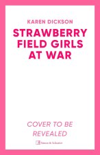 WT: Strawberry Field Girls at War