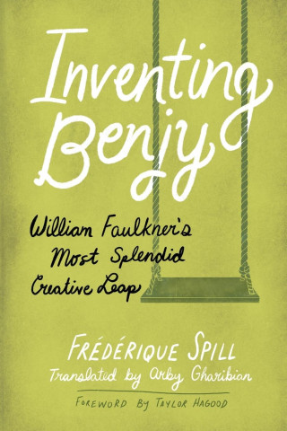 Inventing Benjy