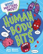 What Matters Most?: Body Bits