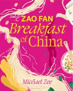 Zao Fan: Breakfast of China