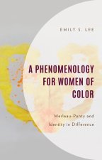 Phenomenology for Women of Color