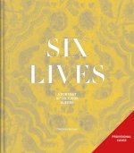 Six Lives: A Portrait of Six Tudor Queens