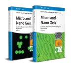 Micro and Nano Gels - Synthesis, Characterization,  Modelling and Applications