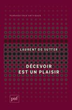 Décevoir est un plaisir