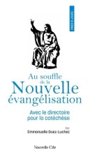 Prier 15 jours dans l'esprit de la nouvelle évangélisation