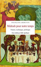 MIDRASH DE NOTRE TEMPS