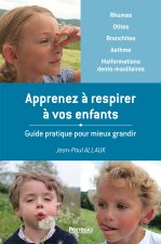 APPRENEZ A RESPIRER A VOS ENFANTS