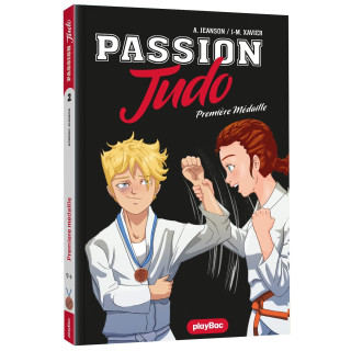 Passion Judo - Première médaille - Tome 2