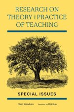 Research on Theory and Practice of Teaching: Special Issues