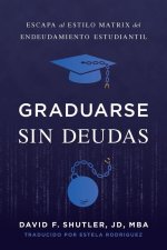 Graduarse Sin Deudas