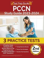 PCCN Study Guide: 3 Practice Tests and Exam Prep Review Book for the Progressive Care Nursing Certification (400+ Questions) [2nd Editio