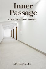 Inner Passage: Collected Short Stories