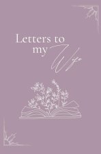 Letters to my wife