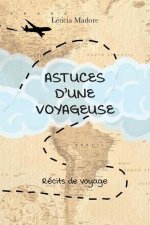 Astuces d'une voyageuse