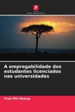 A empregabilidade dos estudantes licenciados nas universidades