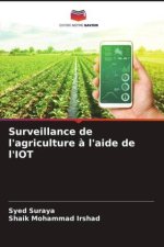 Surveillance de l'agriculture ? l'aide de l'IOT