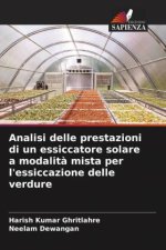 Analisi delle prestazioni di un essiccatore solare a modalit? mista per l'essiccazione delle verdure