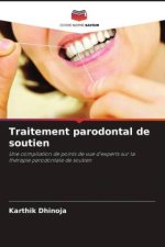 Traitement parodontal de soutien