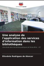 Une analyse de l'application des services d'information dans les biblioth?ques